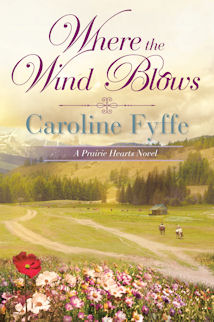 Where The Wind Blows by Caroline Fyffe